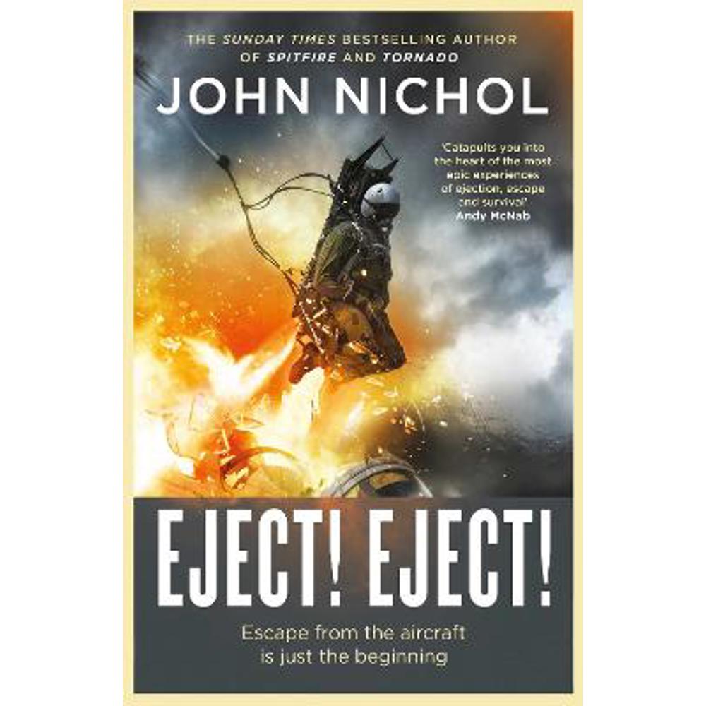 Eject! Eject! (Hardback) - John Nichol